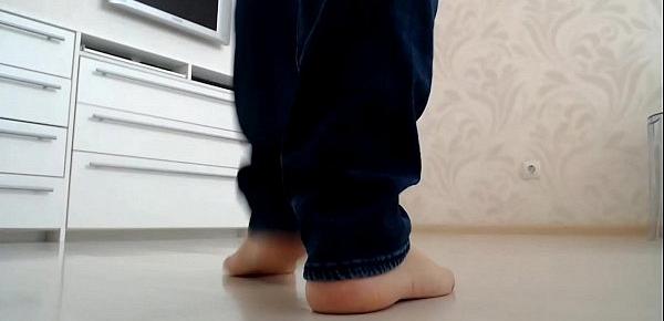 POV - You have to go in bare feet!